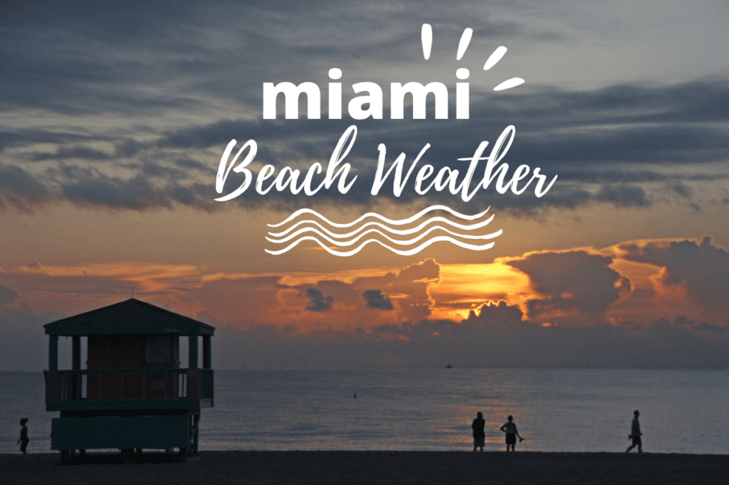 Miami Beach Weather