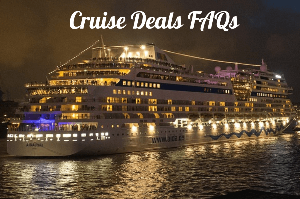 Cruise Deals FAQs